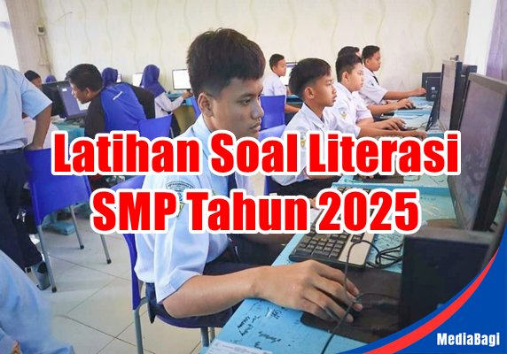 Latihan Soal AKM Literasi SMP 2025 1 Latihan Soal AKM Literasi SMP 2025
