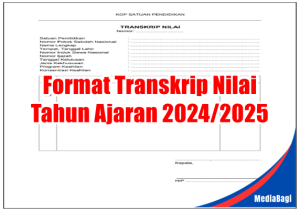 Format Transkrip Nilai SD SMP SMA SMK Tahun Ajaran 2024/2025 1 Format Transkrip Nilai SD SMP SMA SMK Tahun Ajaran 2024/2025