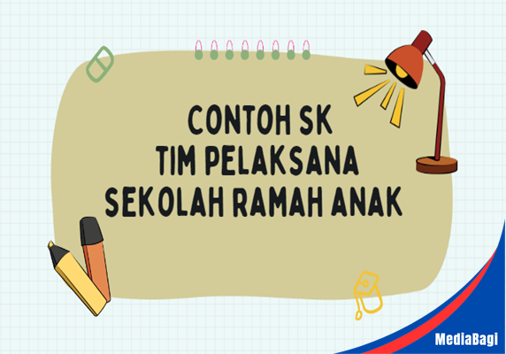 Contoh SK Tim Pelaksana Sekolah Ramah Anak Tahun Ajaran 2025/2026