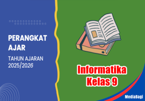 Perangkat Ajar Informatika Kelas 9 SMP TA 2025/202 1 Perangkat Ajar Informatika Kelas 9 SMP TA 2025/2026