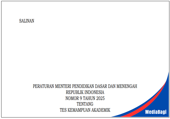 Permendikdasmen Nomor 9 Tahun 2025 tentang Tes Kemampuan Akademik 1 Permendikdasmen Nomor 9 Tahun 2025 tentang Tes Kemampuan Akademik