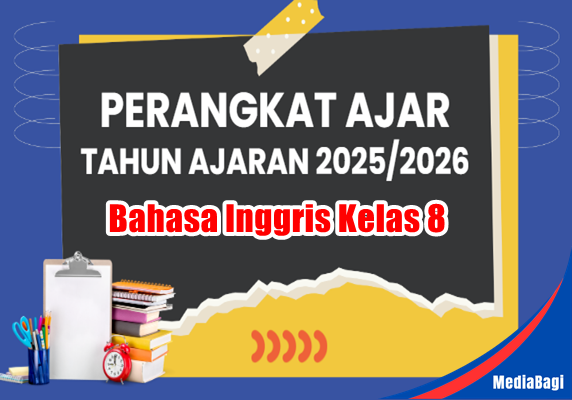 Perangkat Ajar Bahasa Inggris Kelas 8 SMP TA 2025/2026 1 Perangkat Ajar Bahasa Inggris Kelas 8 SMP TA 2025/2026