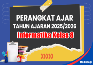 Perangkat Ajar Informatika Kelas 8 SMP TA 2025/2026 1 Perangkat Ajar Informatika Kelas 8 SMP TA 2025/2026