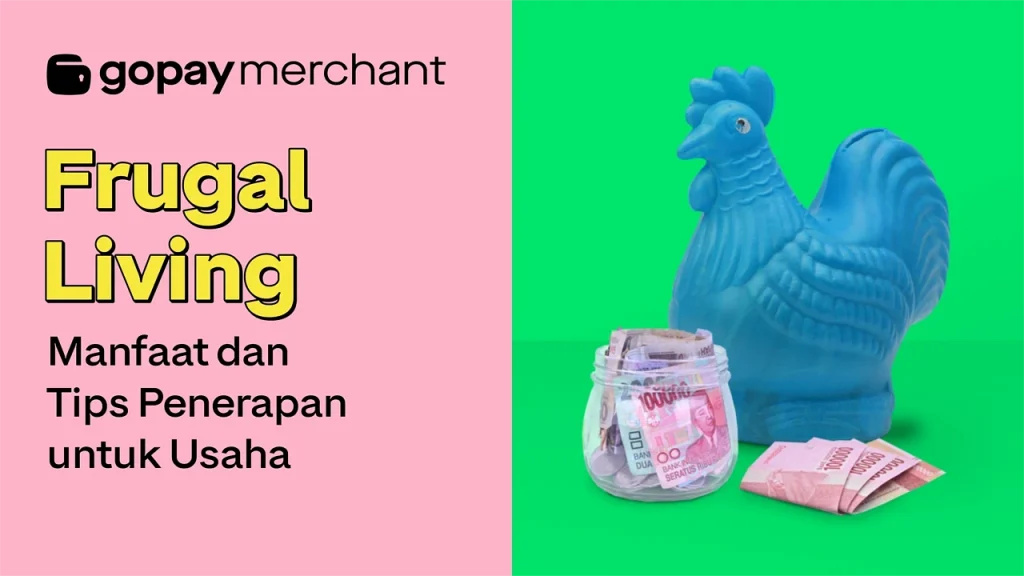 Manfaat Frugal Living untuk Jangka Panjang: Kunci Menuju Kebebasan Finansial dan Ketenangan Hidup