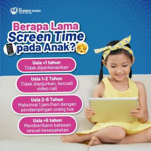 Pentingnya Memberikan Batasan Screen Time pada Anak: Membangun Fondasi Tumbuh Kembang Optimal di Era Digital